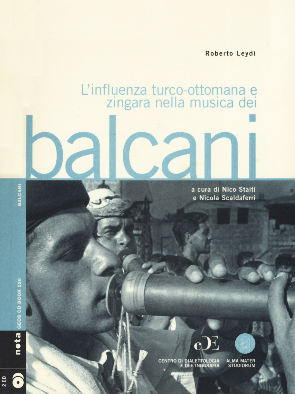 L'influenza turco-ottomana e zingara nella musica dei Balcani. Con 2 …