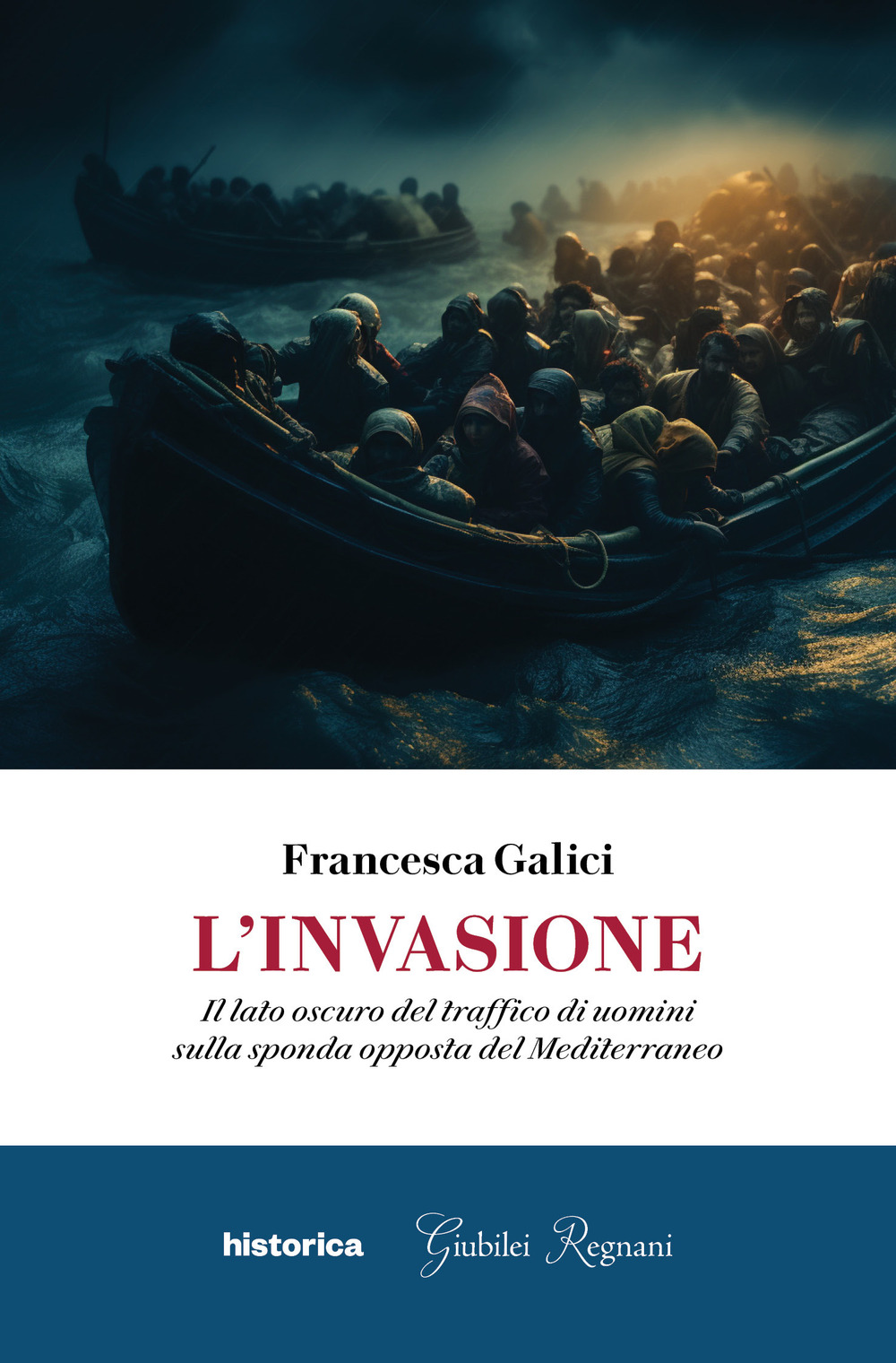 L'invasione. Il lato oscuro del traffico di uomini sulla sponda …