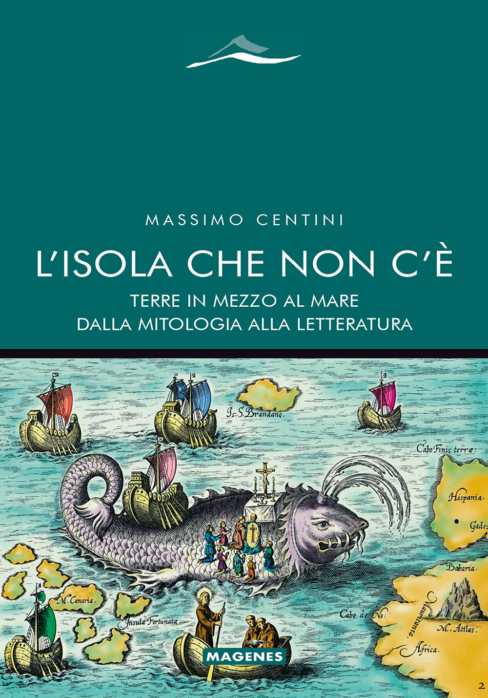 L'Isola che non c'è. Terre in mezzo al mare dalla …