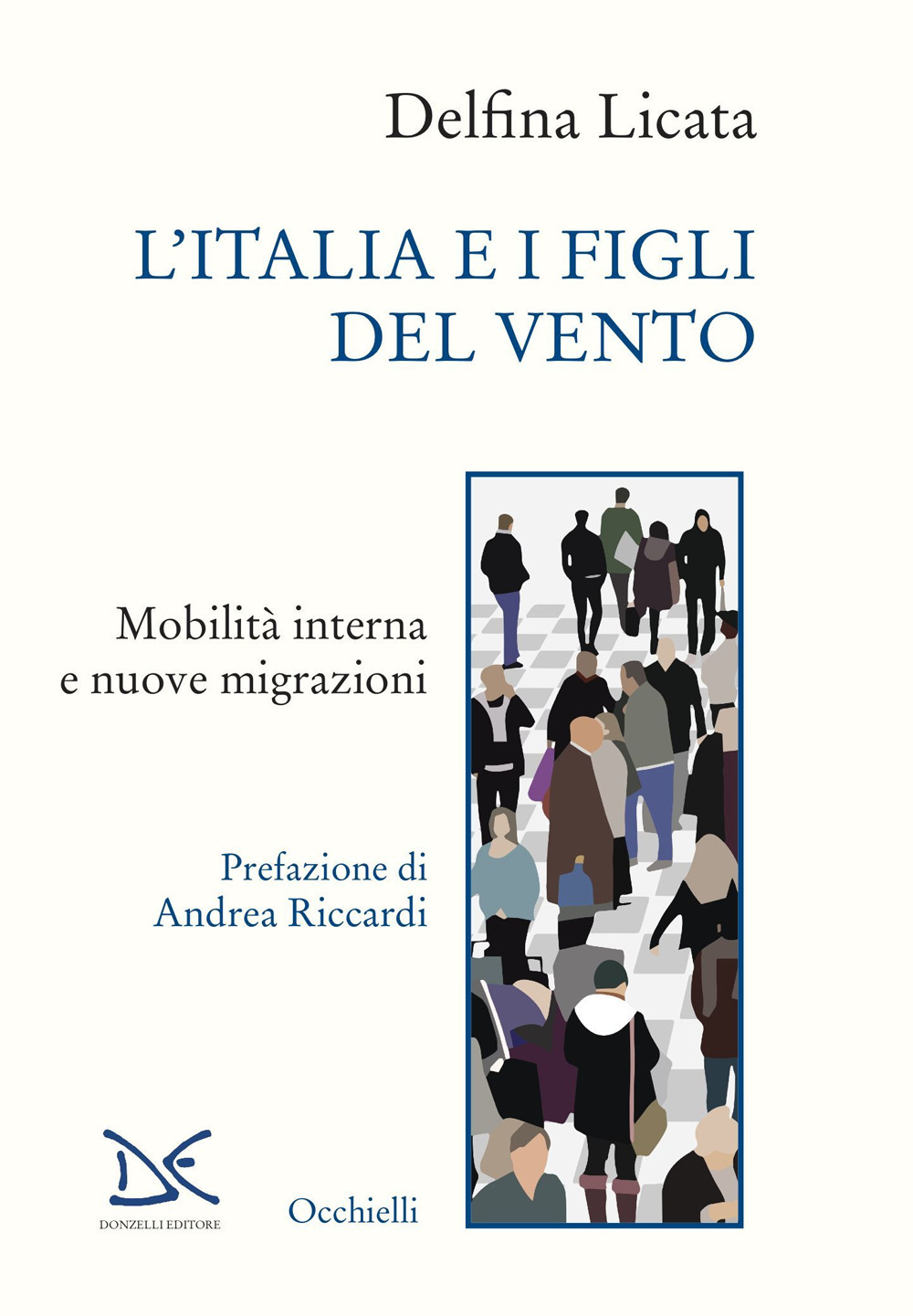 L'Italia e i figli del vento. Mobilità interna e nuove …