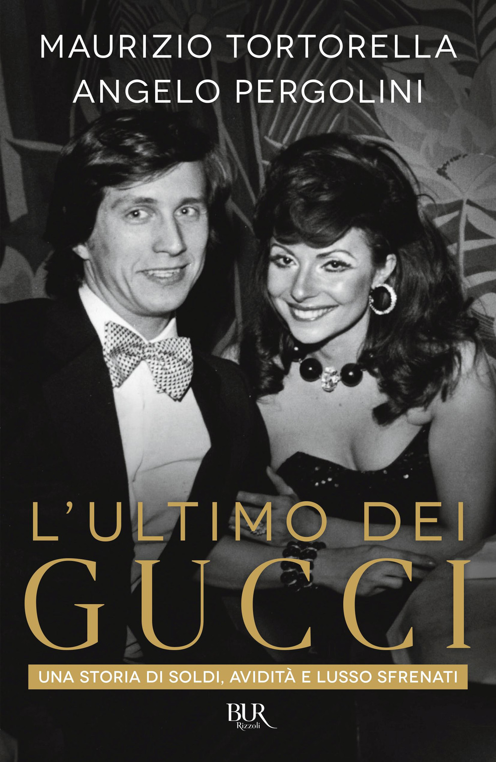 L'ultimo dei Gucci. Una storia di soldi, avidità e lusso …
