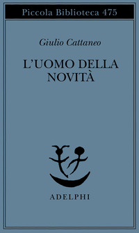 L'uomo della novità