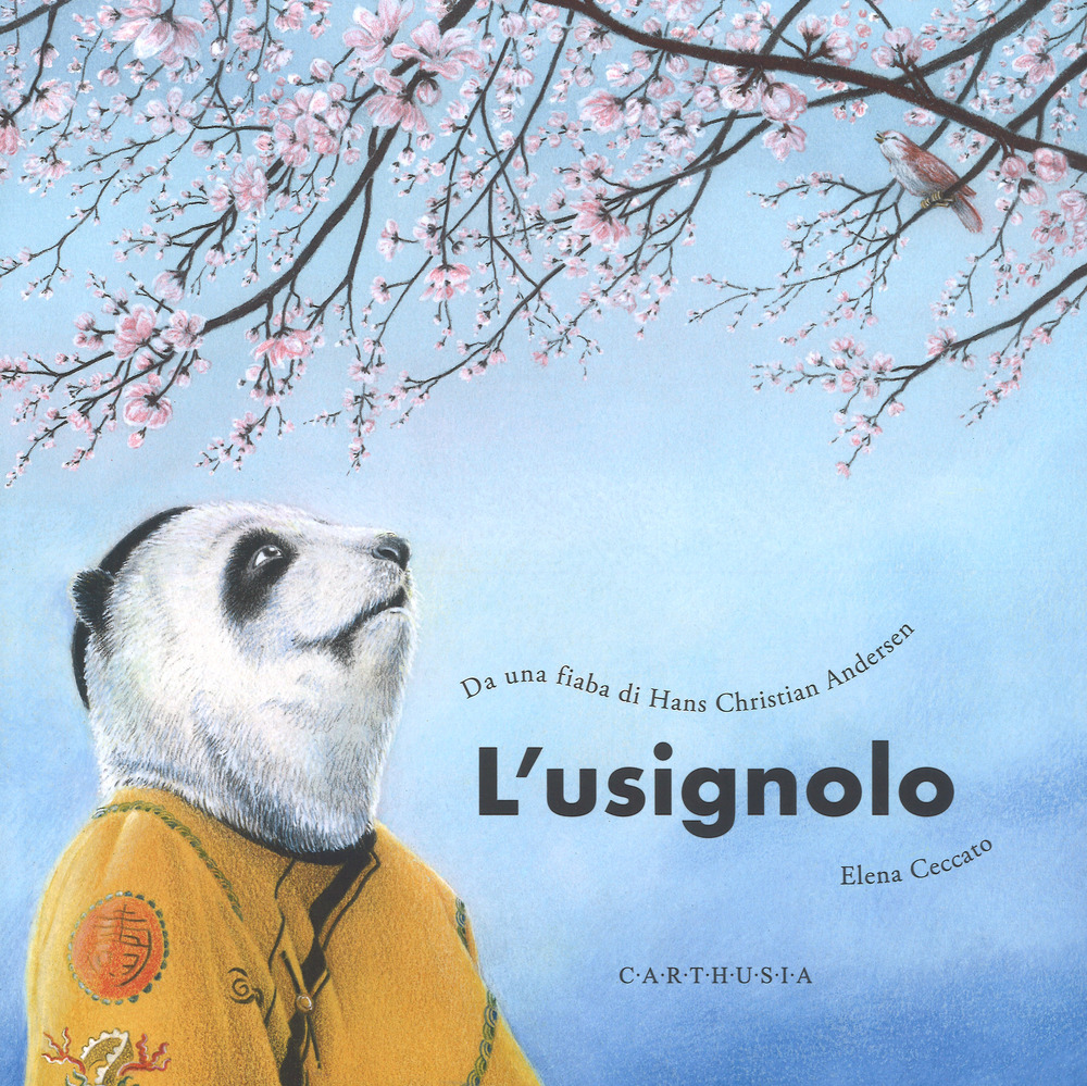 L'usignolo. Da una fiaba di Hans Christian Andersen. Ediz. a …
