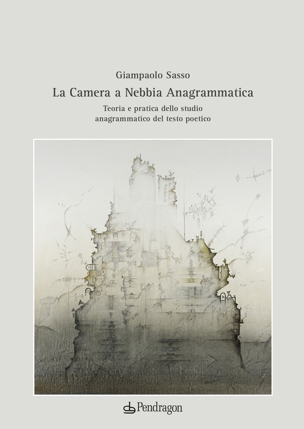 La camera a nebbia anagrammatica. Teoria e pratica dello studio …