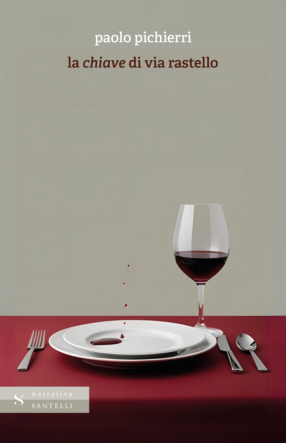 La chiave di via Rastello. Nuova ediz.