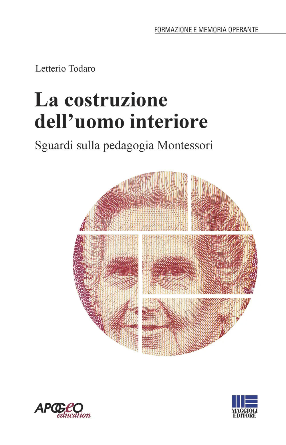 La costruzione dell'uomo interiore