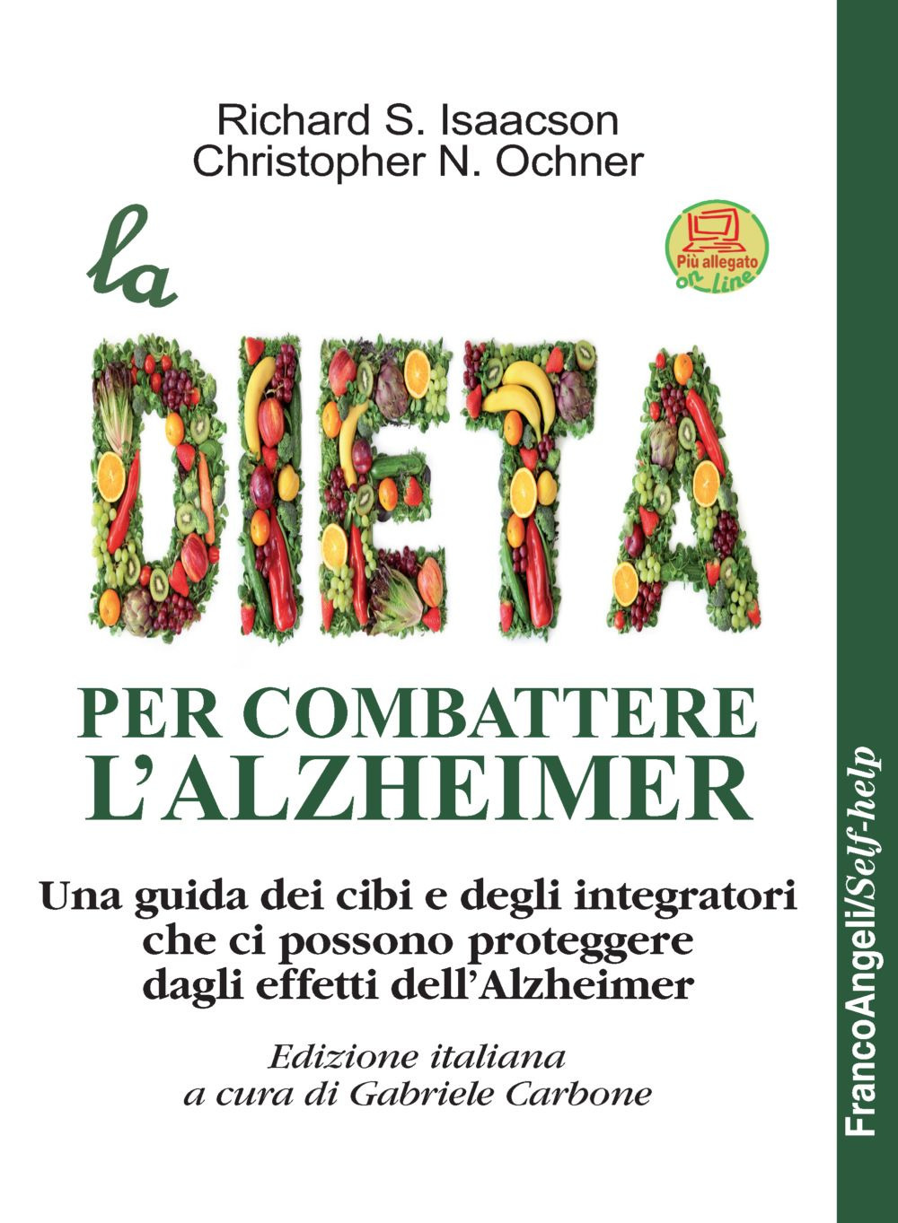La dieta per combattere l'Alzheimer. Una guida dei cibi e …