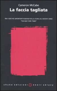 La faccia tagliata