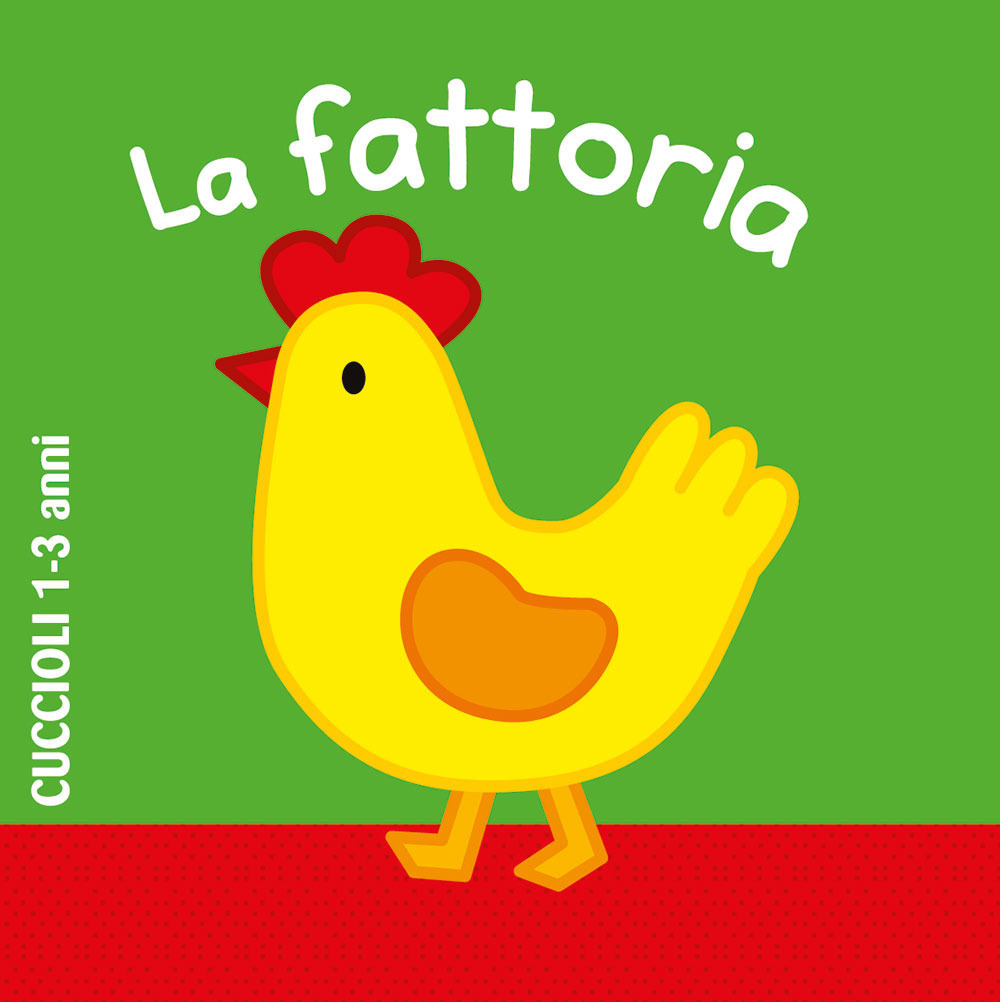 La fattoria. Ediz. a colori