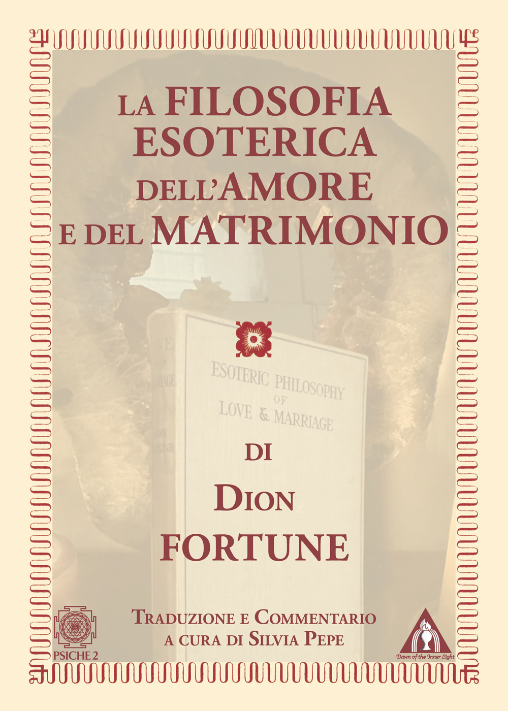 La filosofia esoterica dell'amore e del matrimonio