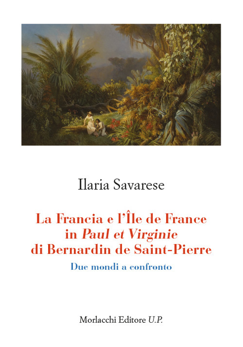 La Francia e l'Île de France in Paul et Virginie …