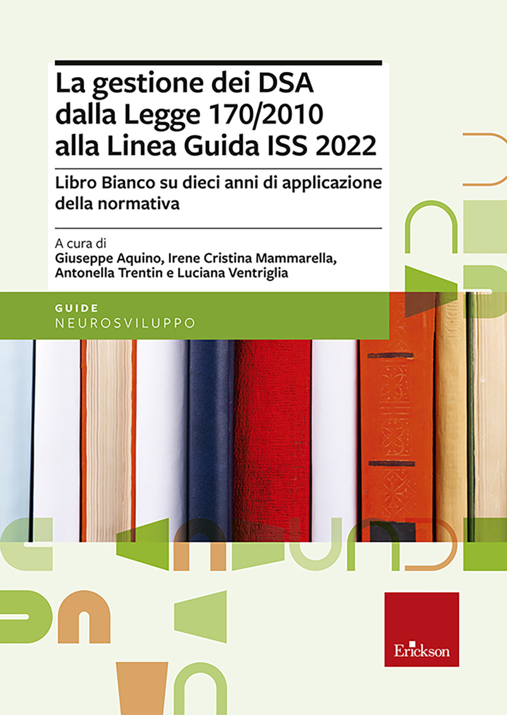 La gestione dei DSA dalla Legge 170/2010 alla Linea guida …