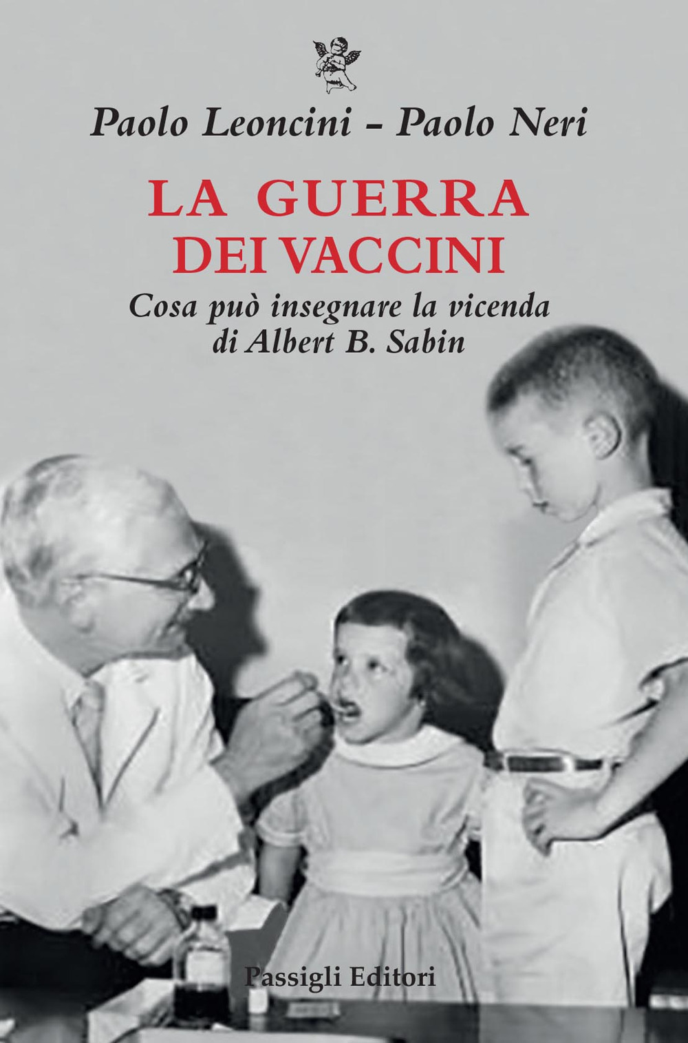 La guerra dei vaccini. Cosa può insegnare la vicenda di …