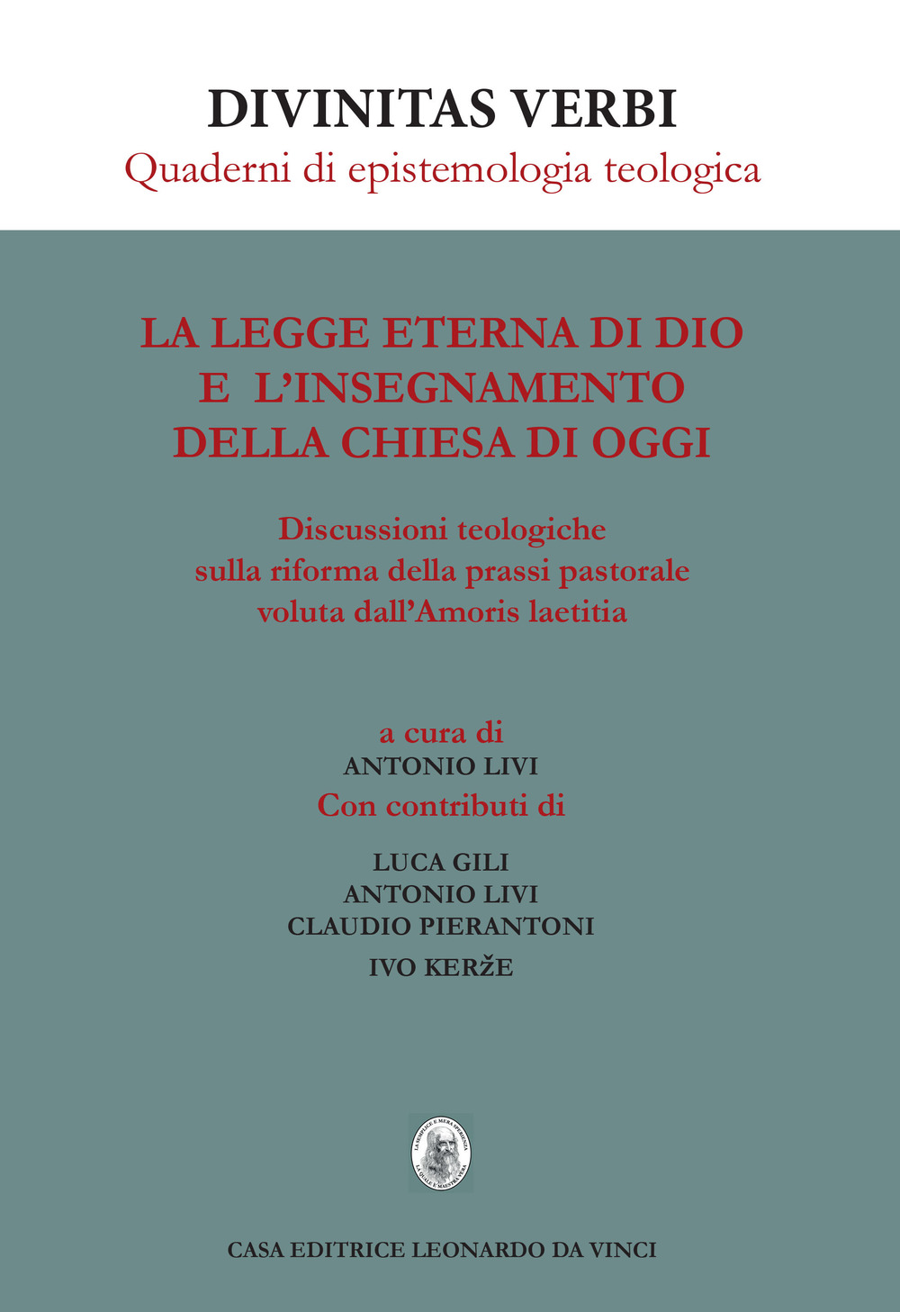 La legge eterna di Dio e l'insegnamento della Chiesa di …