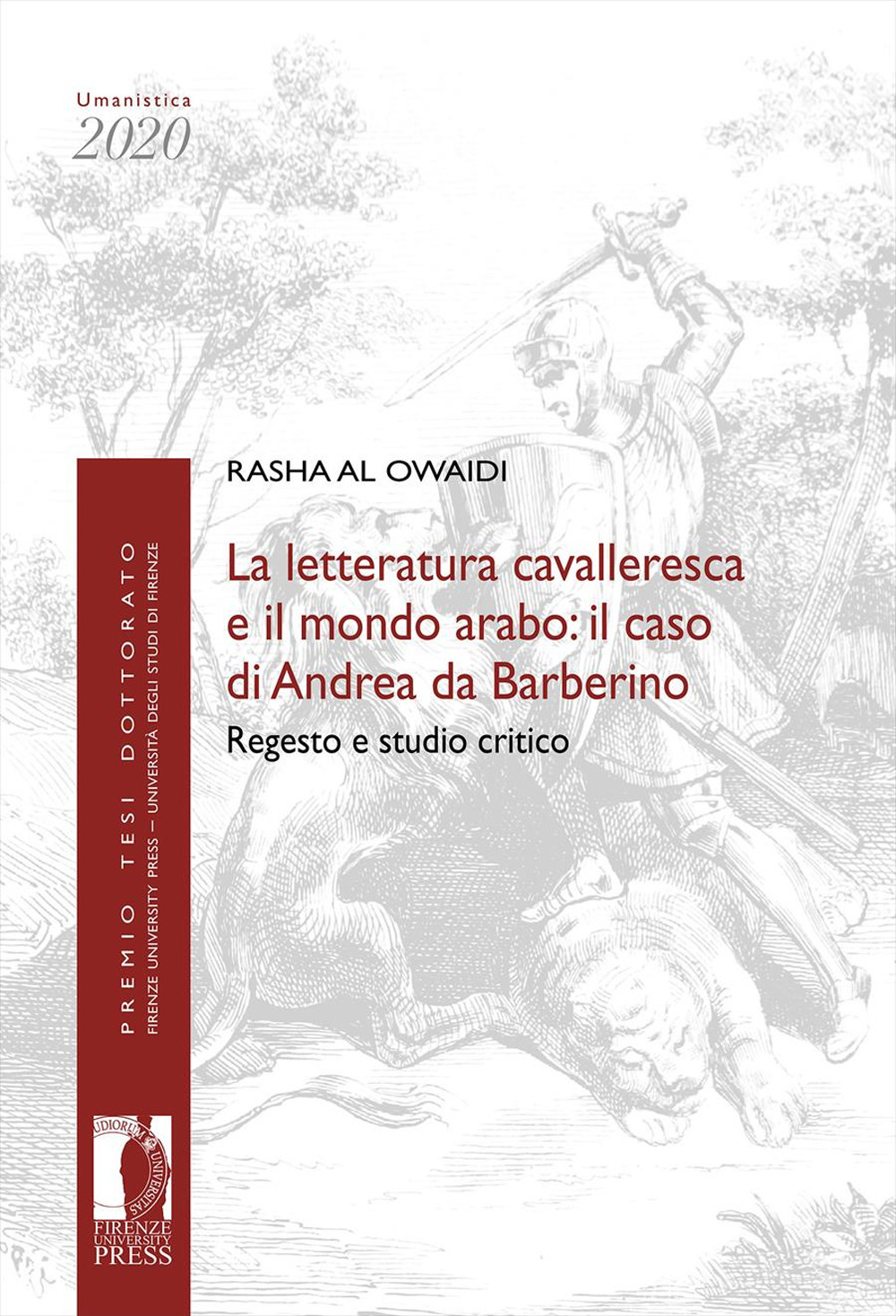 La letteratura cavalleresca e il mondo arabo: il caso di …