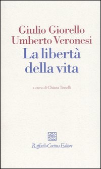 La libertà della vita