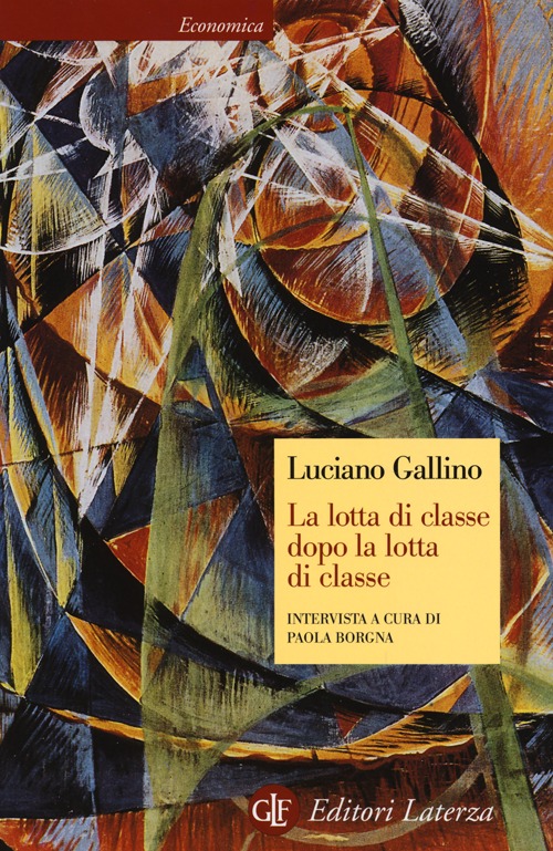 La lotta di classe dopo la lotta di classe. Intervista …