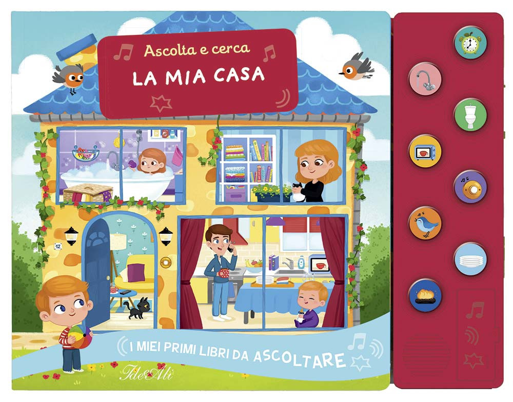 La mia casa. Ascolta e cerca. I miei primi libri …