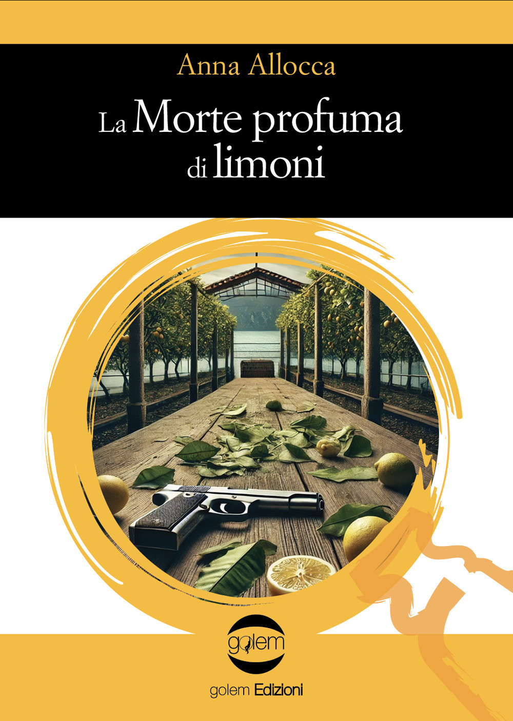 La morte profuma di limoni