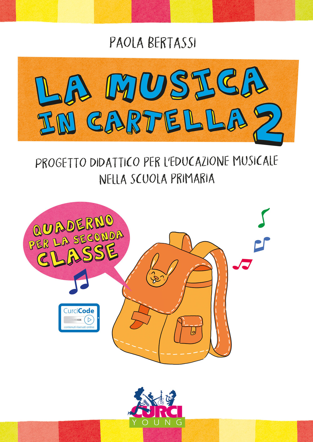 La musica in cartella. Progetto didattico per l'educazione musicale nella …