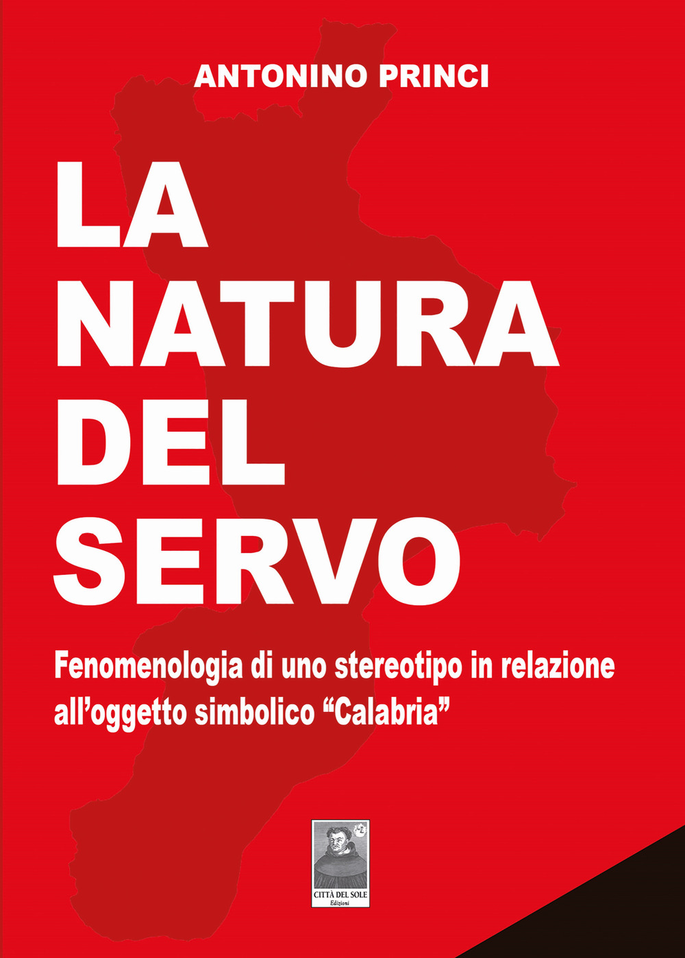 La natura del servo. Fenomenologia di uno stereotipo in relazione …
