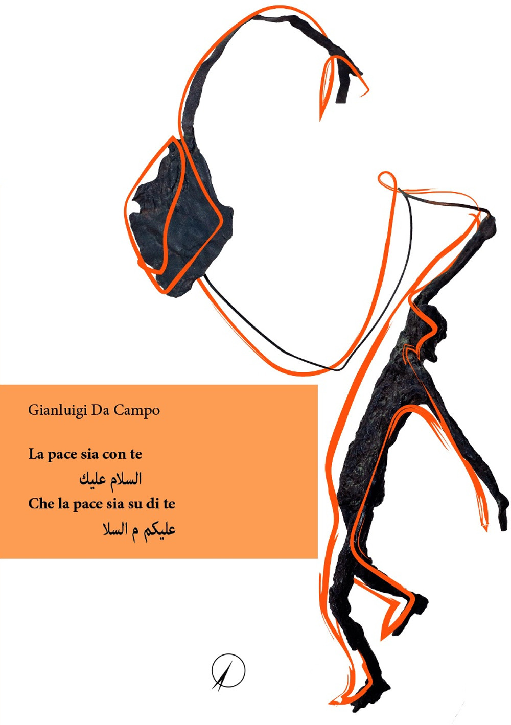 La pace sia con te. Che la pace sia su …