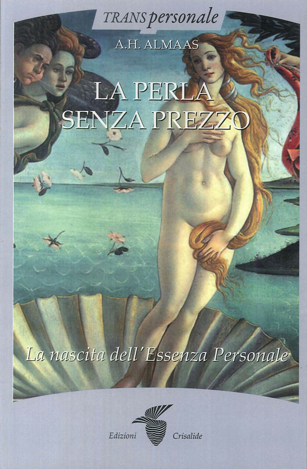 La perla senza prezzo. La nascita dell'essenza personale