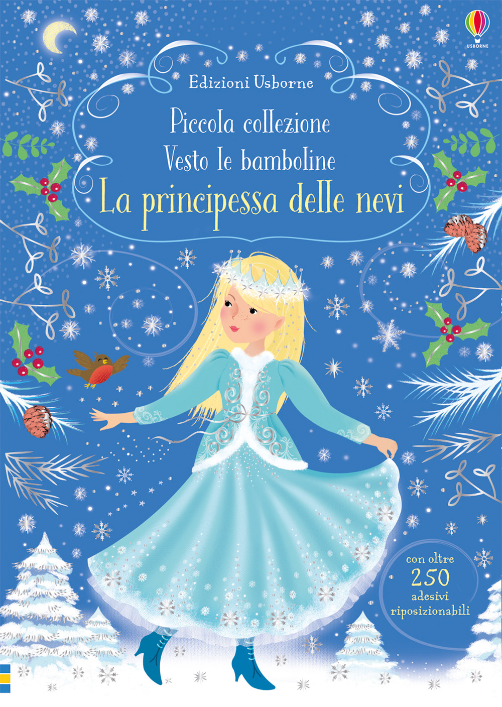 La principessa delle nevi. Piccola collezione Vesto le bamboline. Con …