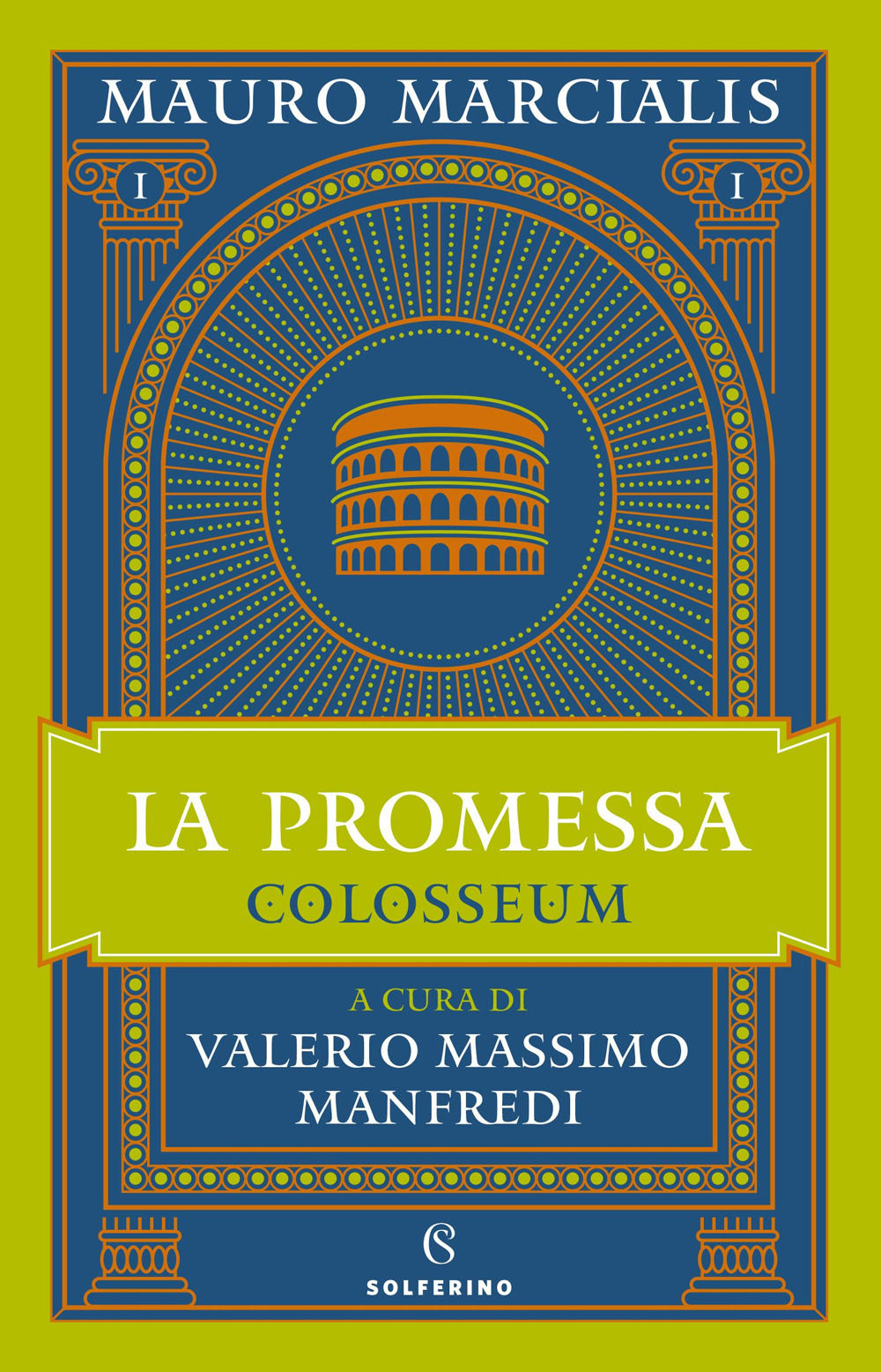 La promessa. Colosseum. Vol. 1