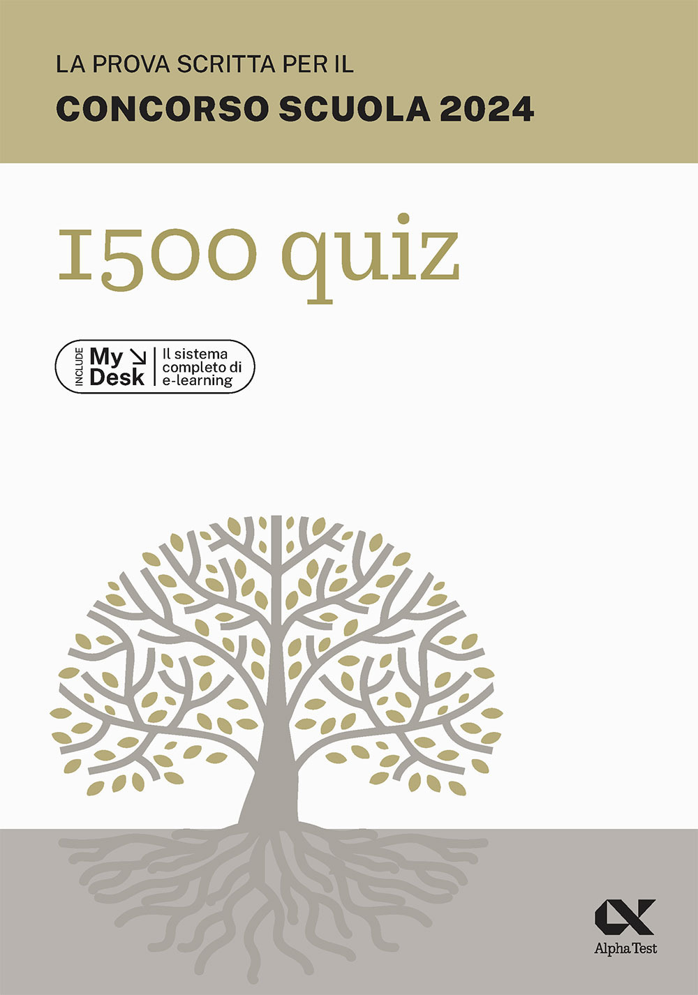 La prova scritta per il concorso scuola 2024. 1500 quiz. …