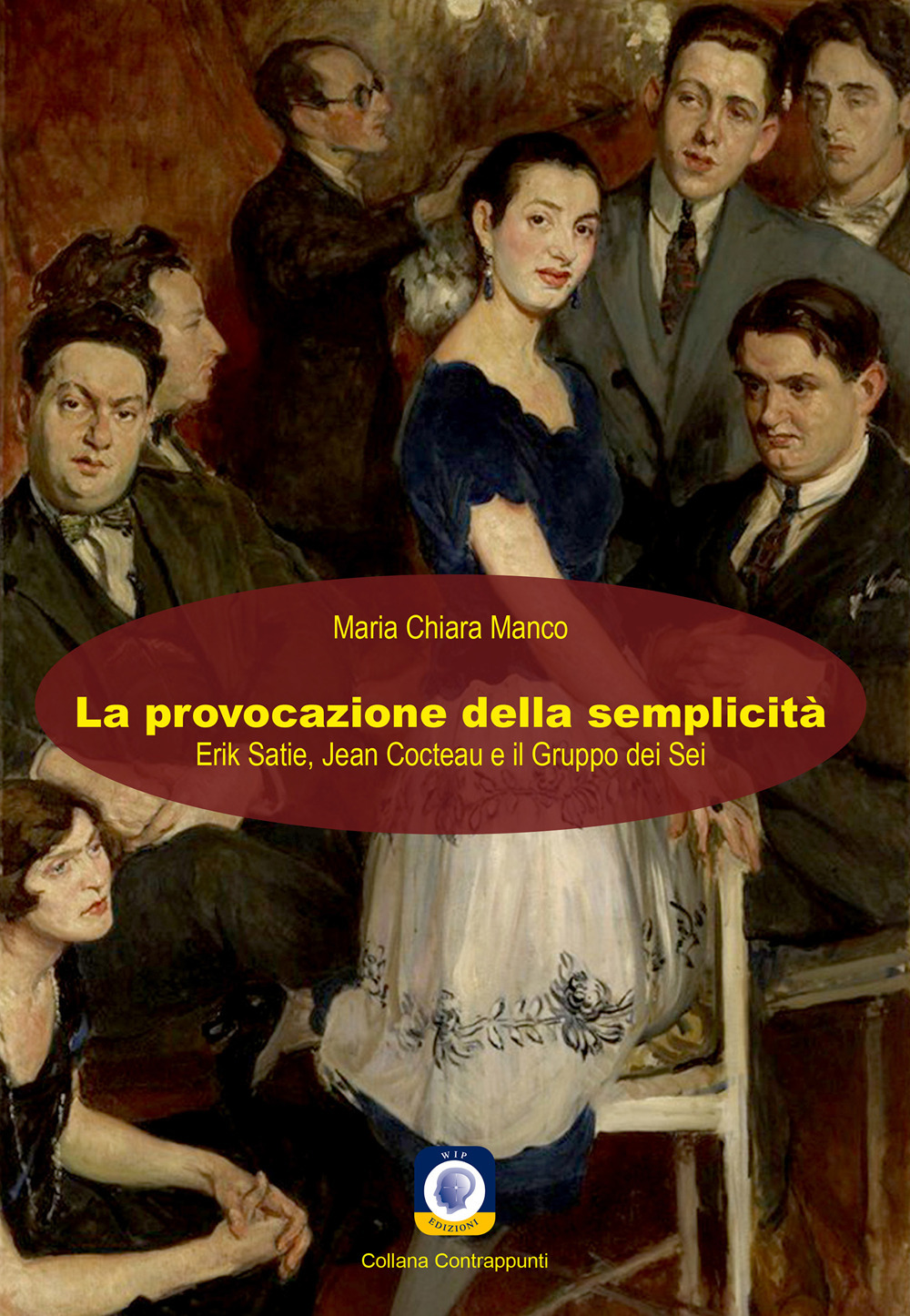 La provocazione della semplicità. Erik Satie, Jean Cocteau e il …