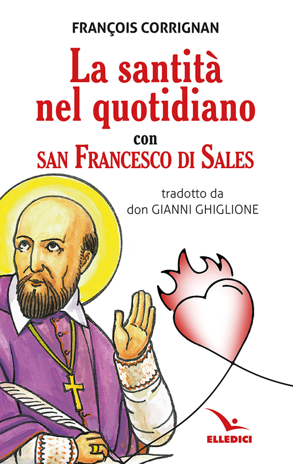 La santità nel quotidiano con san Francesco di Sales