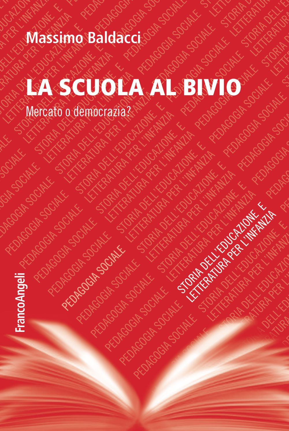 La scuola al bivio. Mercato o democrazia?