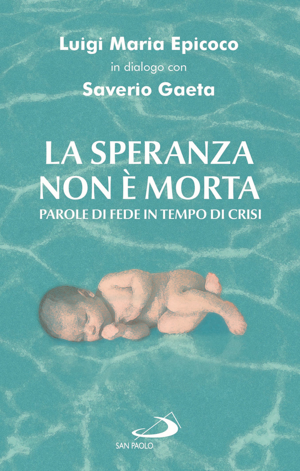 La speranza non è morta. Parole di fede in tempo …