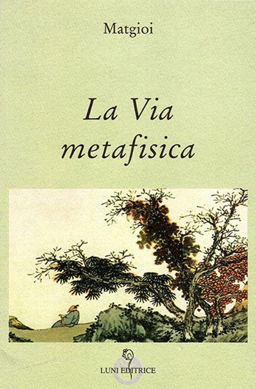 La via metafisica