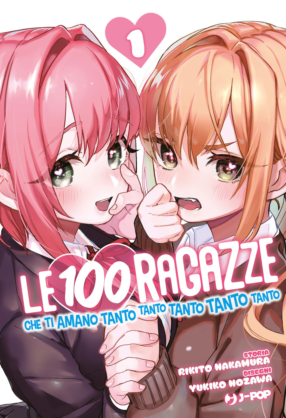 Le 100 ragazze che ti amano tanto tanto tanto tanto …