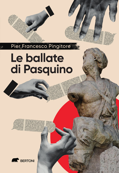 Le ballate di Pasquino. Cronache satiriche in rima romana tra …