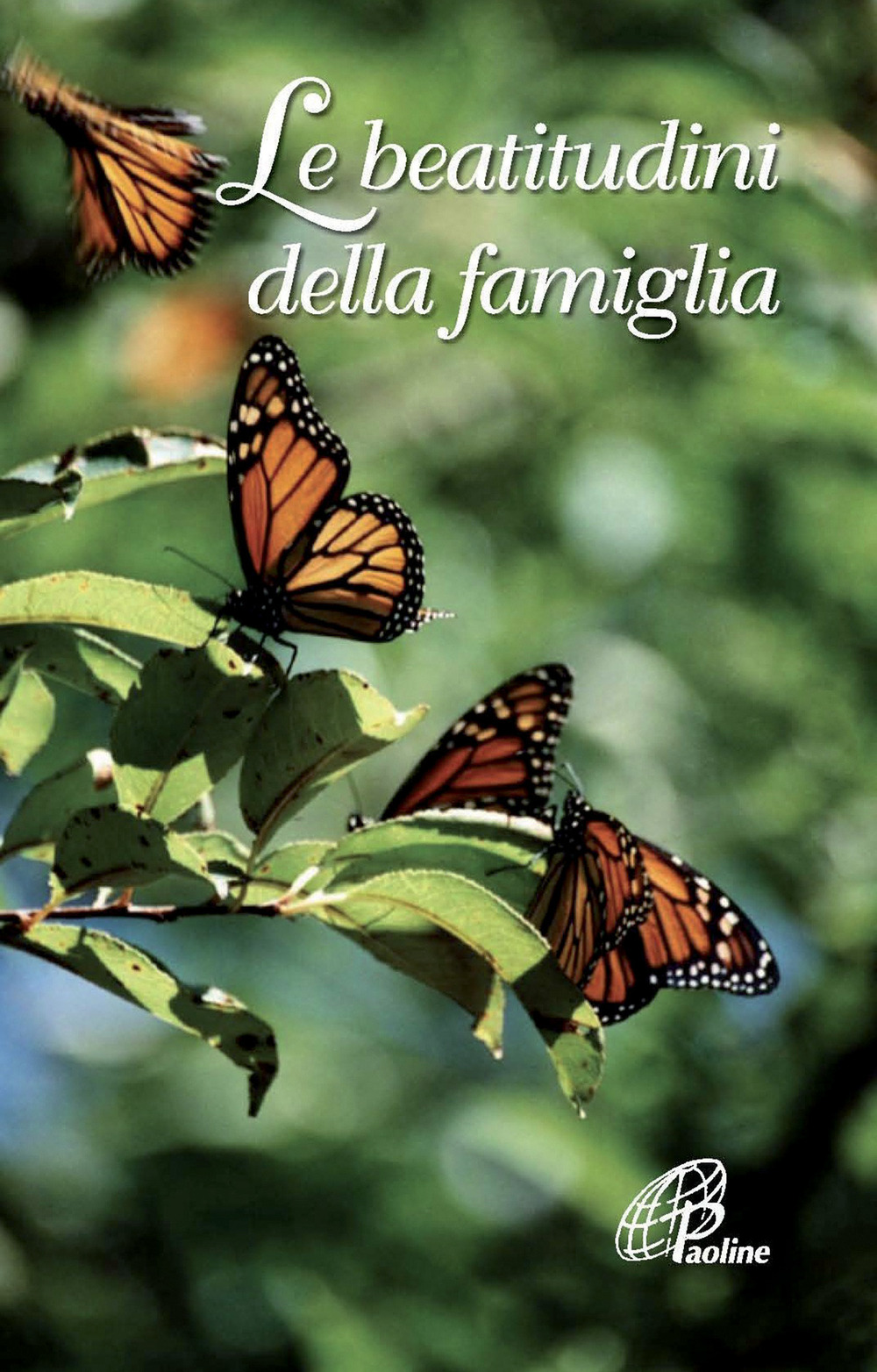 Le beatitudini della famiglia