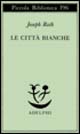 Le città bianche