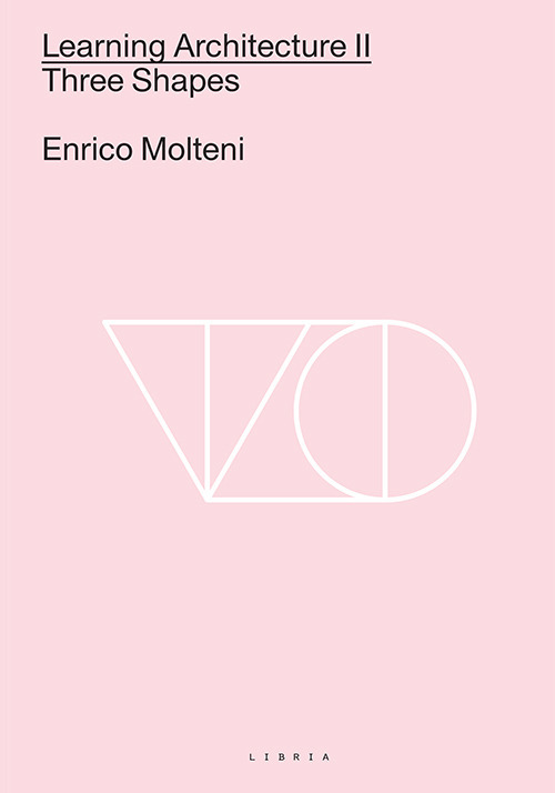 Learning architecture. Ediz italiana e inglese. Ediz. bilingue. Vol. 2: …