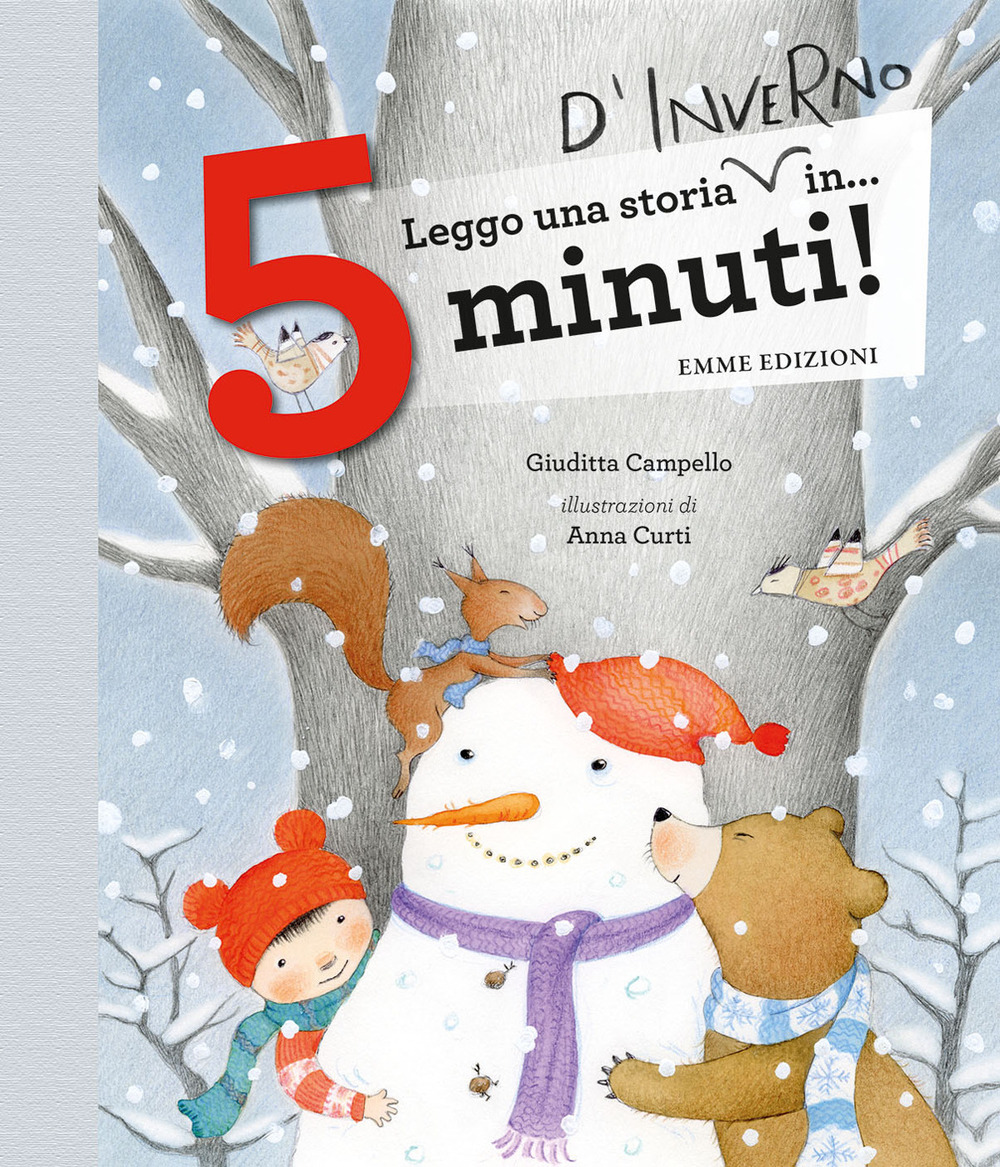 Leggo una storia d'inverno in. 5 minuti! Ediz. a colori