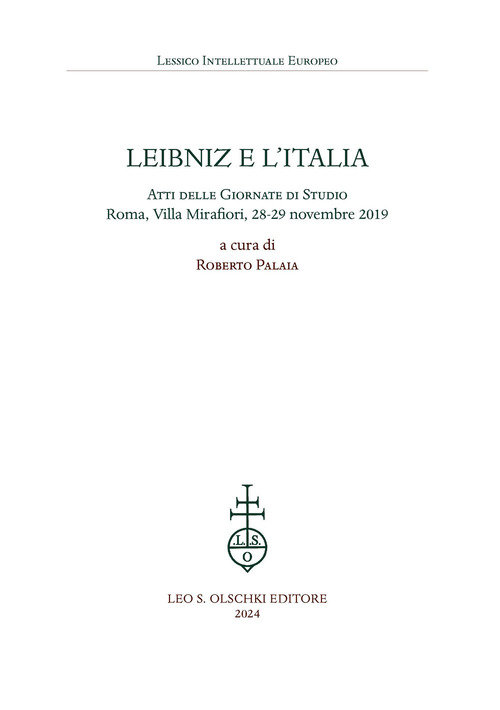 Leibniz e l'Italia. Atti delle giornate di studio (Roma, Villa …