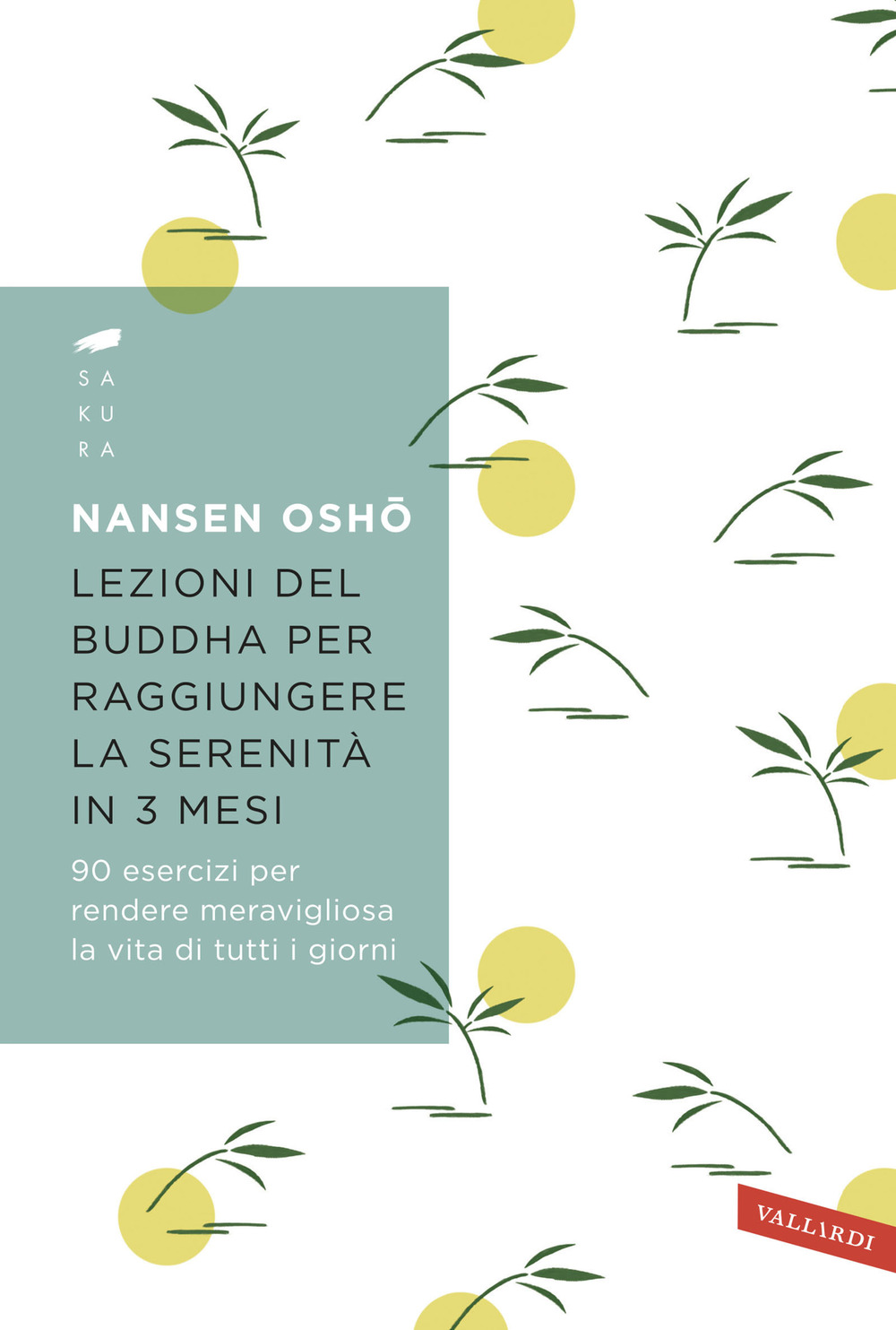 Lezioni del Buddha per raggiungere la serenità in 3 mesi. …