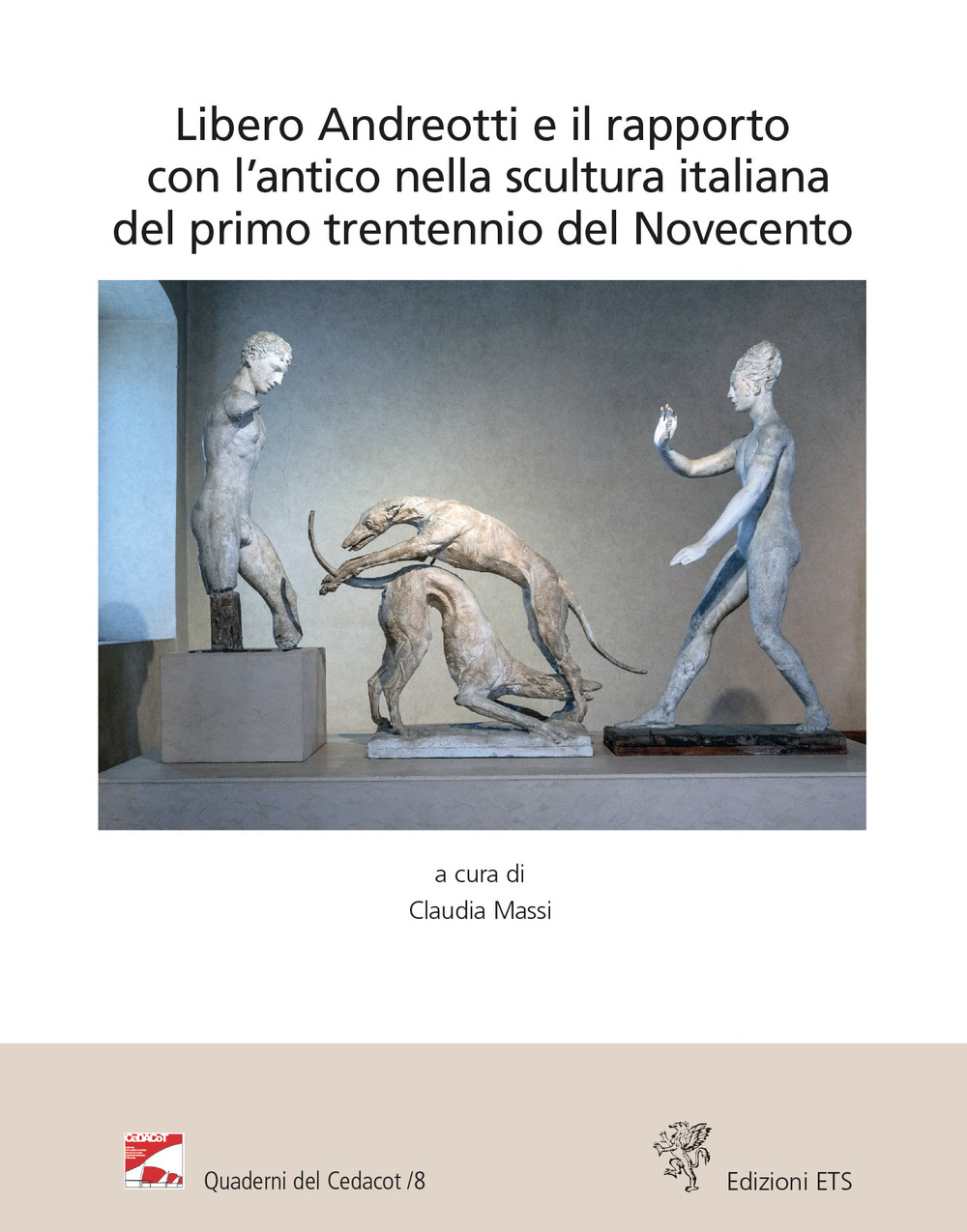 Libero Andreotti e il rapporto con l'antico nella scultura italiana …