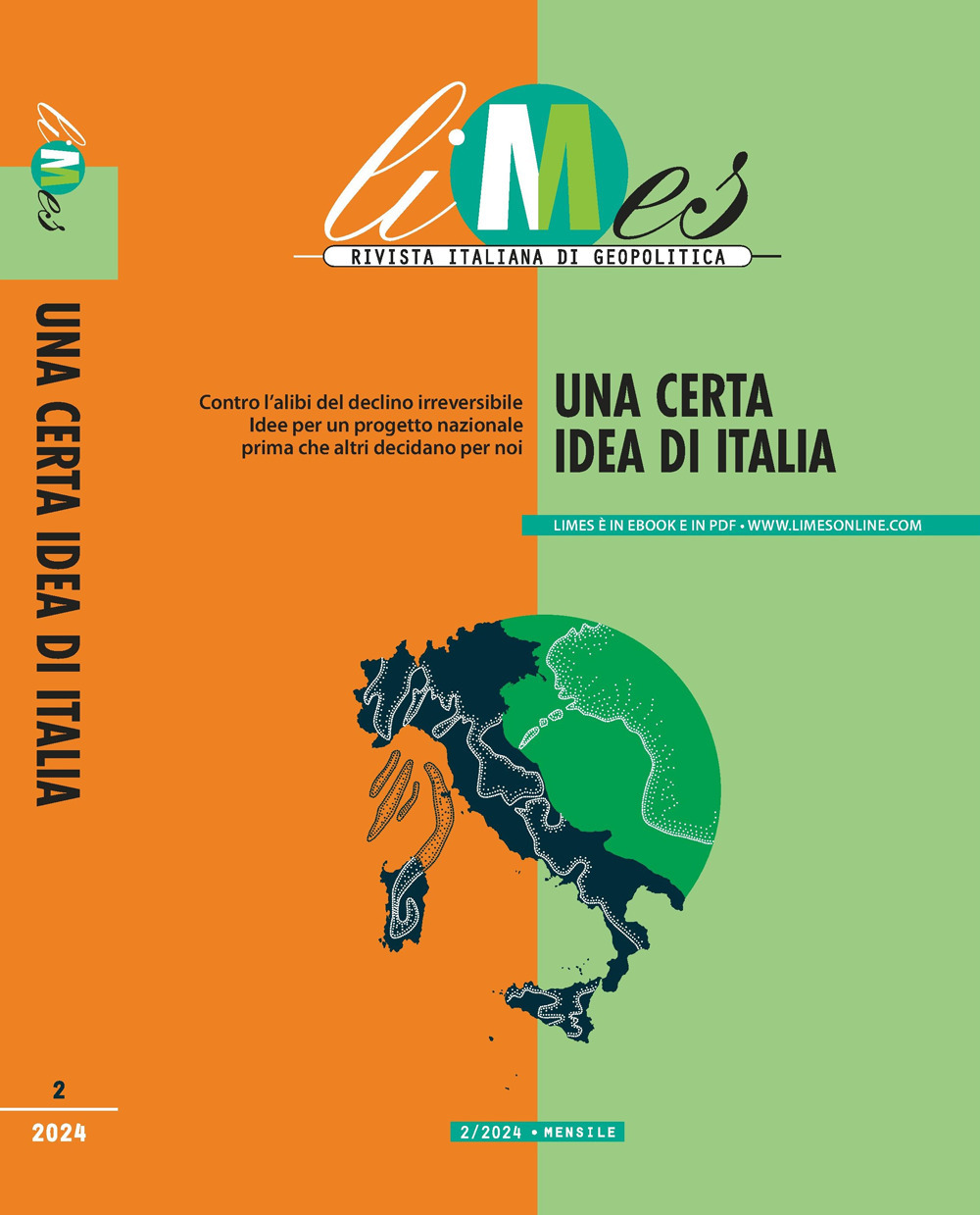Limes. Rivista italiana di geopolitica (2024). Vol. 2: Una certa …
