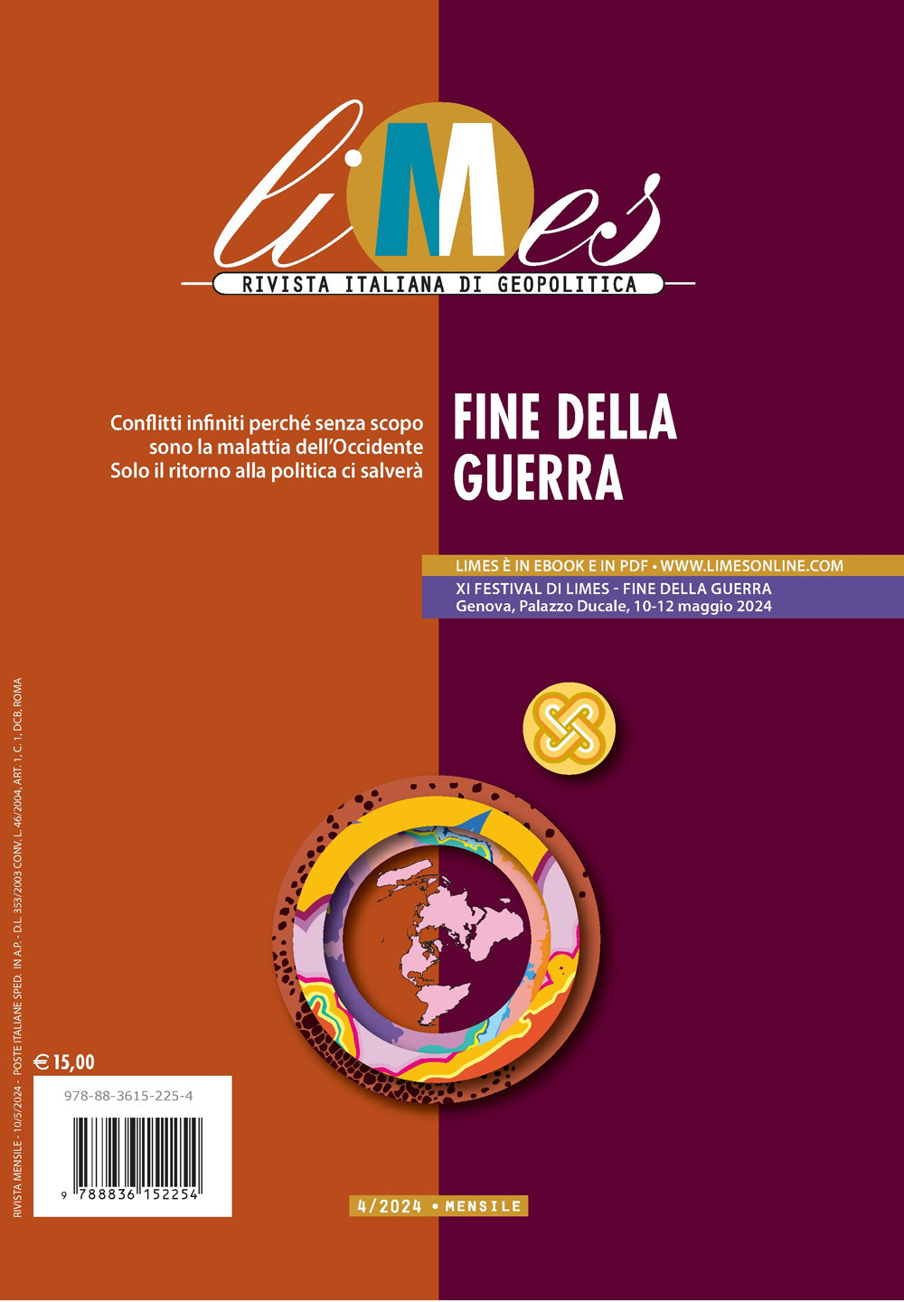 Limes. Rivista italiana di geopolitica (2024). Vol. 4: Fine della …