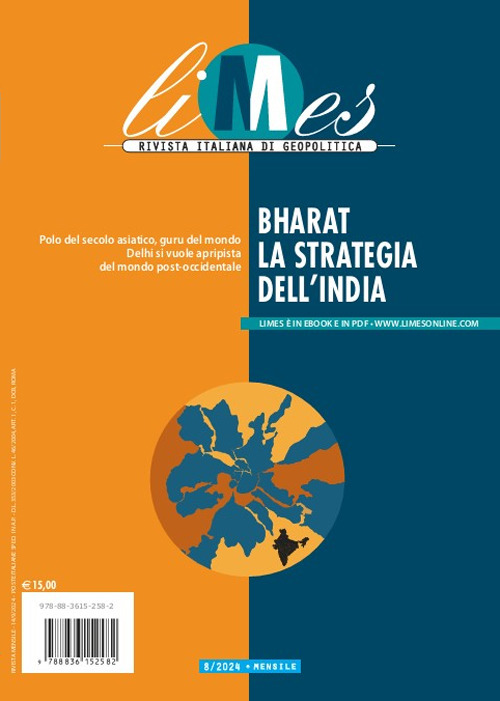 Limes. Rivista italiana di geopolitica (2024). Vol. 8: Bharat. La …