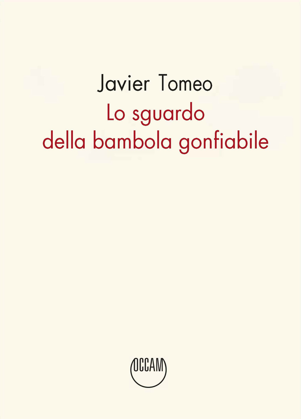 Lo sguardo della bambola gonfiabile