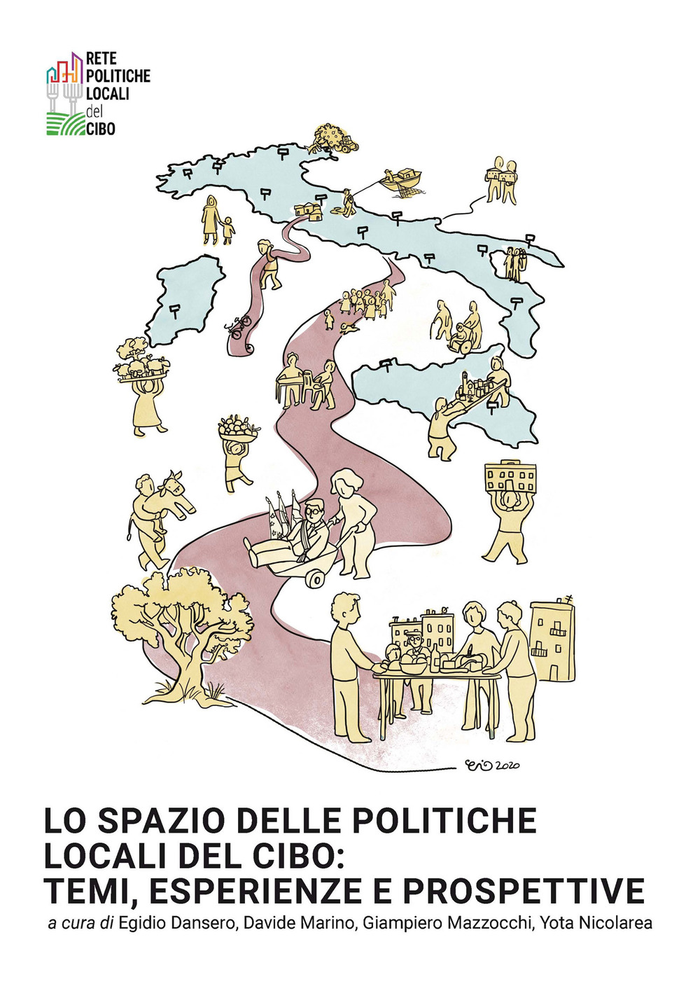 Lo spazio delle politiche locali del cibo: temi, esperienze e …