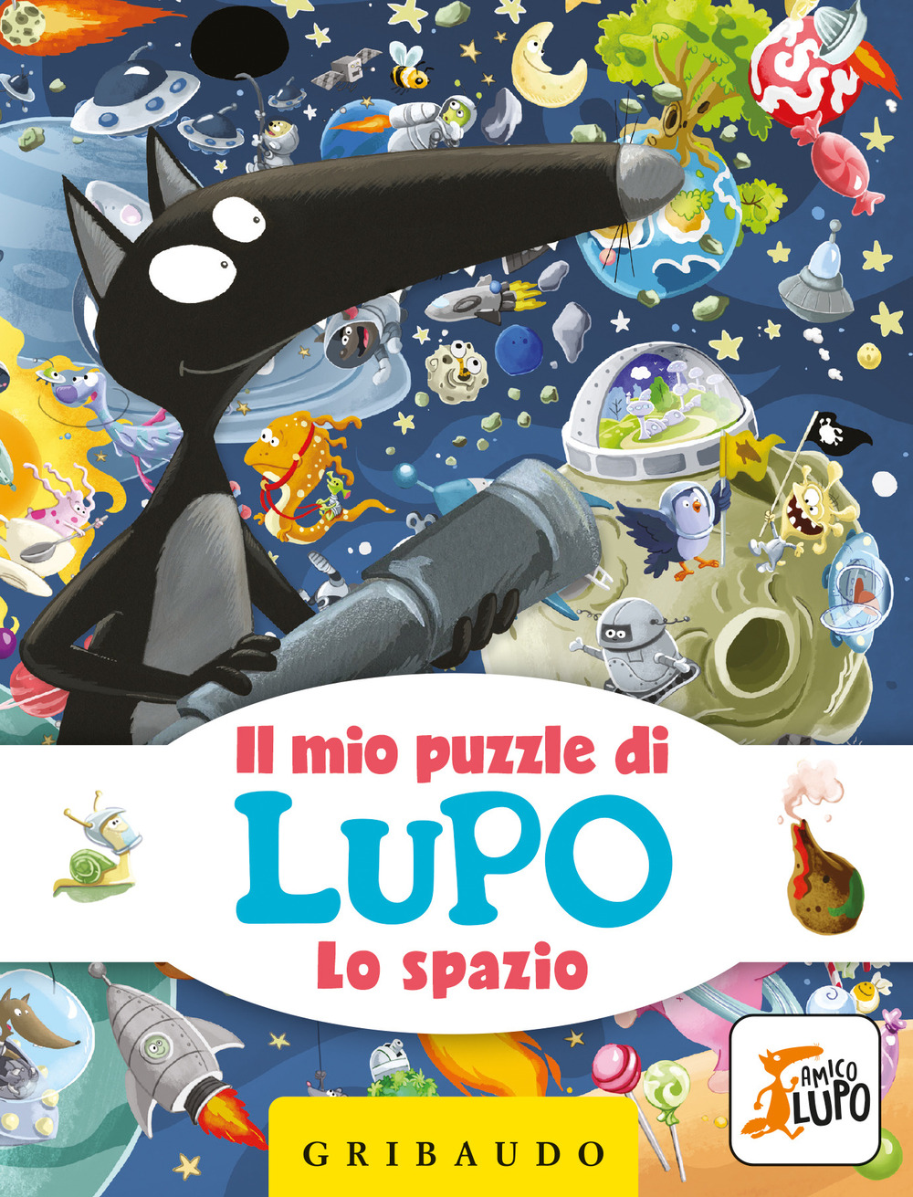 Lo spazio. Il mio puzzle di Lupo. Amico Lupo. Ediz. …